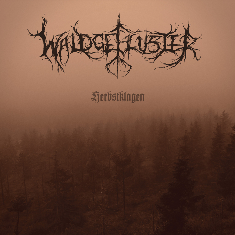 Waldgeflüster - Herbstklagen 
